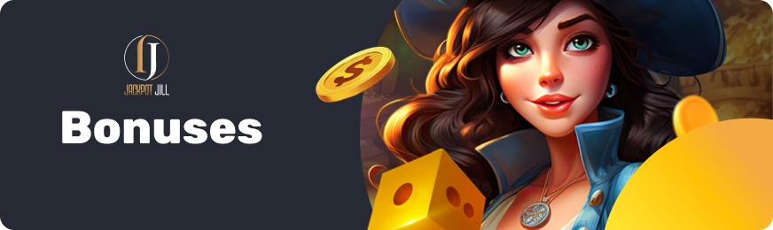 Jackpot Jill casino bonuses